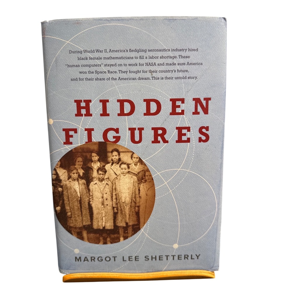 Hidden Figures Margot Lee Shetterly First Edition Hardcover NASA History 2016